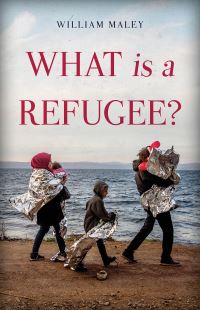 Book Cover for What Is a Refugee? by William Maley