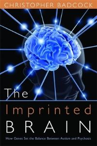 Book Cover for The Imprinted Brain by C R Badcock