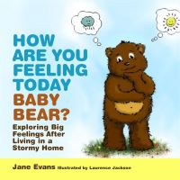 Book Cover for How Are You Feeling Today Baby Bear? by Jane Evans