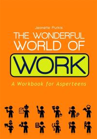 Book Cover for The Wonderful World of Work by Jeanette Purkis