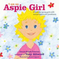Book Cover for I Am an Aspie Girl by Danuta BulhakPaterson