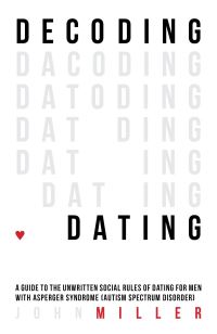 Book Cover for Decoding Dating by John Miller