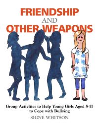 Book Cover for Friendship and Other Weapons by Signe Whitson
