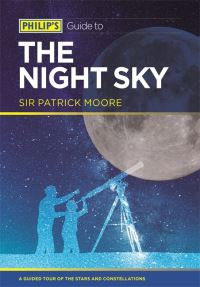 Book Cover for Philip's Guide to the Night Sky by Patrick Moore