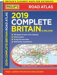 Book Cover for Philip's 2019 Complete Road Atlas Britain and Ireland by 