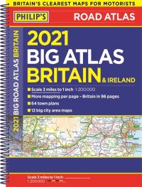 Book Cover for Big Road Atlas Britain and Ireland 2021 by Philips Maps