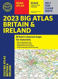 Book Cover for 2023 Philip's Big Road Atlas Britain and Ireland by Philips Maps