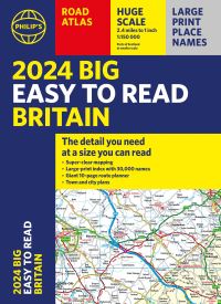 Book Cover for 2024 Philip's Big Easy to Read Britain Road Atlas by Philips Maps