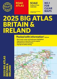Book Cover for 2025 Philip's Big Road Atlas Britain and Ireland by 