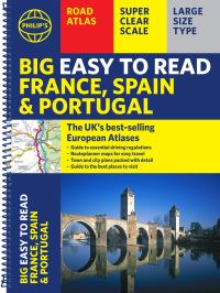 Book Cover for Philip's Big Easy to Read France, Spain & Portugal Road Atlas by 