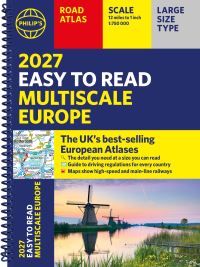 Book Cover for Philip's 2027 Easy to Read Multiscale Road Atlas of Europe by Philips Maps