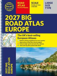 Book Cover for Philip's 2027 Big Road Atlas of Europe by Philips Maps