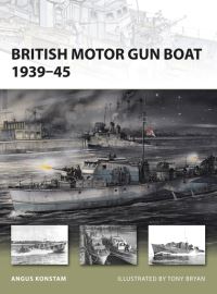 Book Cover for British Motor Gun Boat 1939-45 by Angus Konstam, Tony Bryan