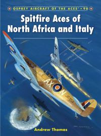 Book Cover for Spitfire Aces of North Africa and Italy by Andrew Thomas