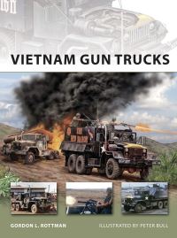 Book Cover for Vietnam Gun Trucks by Gordon L Rottman