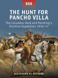 Book Cover for The Hunt for Pancho Villa by A M De Quesada