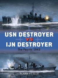 Book Cover for USN Destroyer Vs IJN Destroyer by Mark Stille
