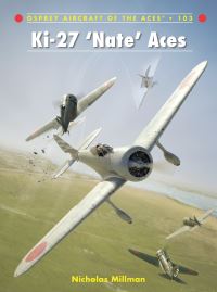 Book Cover for Ki-27 'Nate' Aces by Nicholas Millman