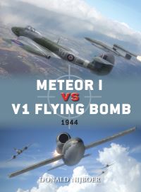 Book Cover for Meteor I Vs V1 Flying Bomb by Donald Nijboer