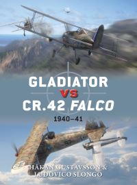 Book Cover for Gladiator Vs CR.42 Falco by Håkan Gustavsson, Ludovico Slongo