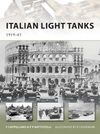 Book Cover for Italian Light Tanks by Filippo Cappellano, Pier Paolo Battistelli, Richard Chasemore