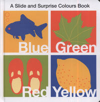 Book Cover for A Slide and Surprise Colours Book by Hermione Edwards