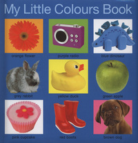 Book Cover for My Little Colours Book by Sarah Powell