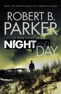 Book Cover for Night and Day by Robert B Parker