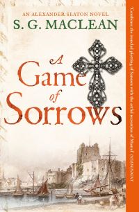 Book Cover for A Game of Sorrows by Shona MacLean