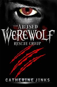 Book Cover for The Abused Werewolf Rescue Group by Catherine Jinks