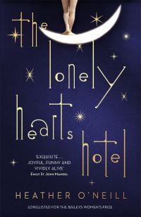 Book Cover for The Lonely Hearts Hotel by Heather ONeill
