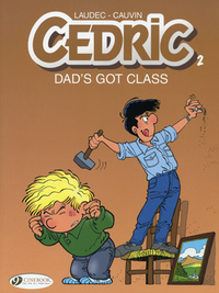 Book Cover for Dad's Got Class by Raoul Cauvin, Laudec