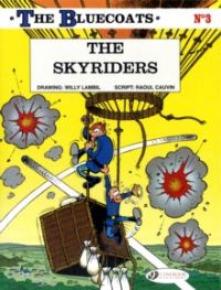 Book Cover for The Skyriders by Raoul Cauvin, Willy Lambil