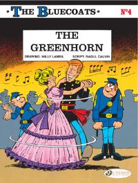 Book Cover for The Greenhorn by Raoul Cauvin, Willy Lambil