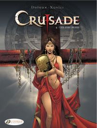 Book Cover for Crusade. IV The Fire Breaks by Dufaux