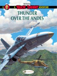 Book Cover for Thunder Over the Cordillera by Francis Bergèse, Georges Troisfontaines, Victor Hubinon, JeanMichel Charlier