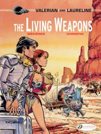 Book Cover for The Living Weapons by Pierre Christin