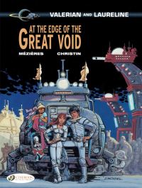 Book Cover for Valerian and Laureline. 19 At the Edge of the Great Void by Pierre Christin