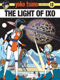 Book Cover for The Light of Ixo by Roger Leloup