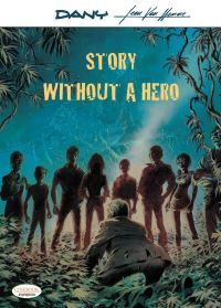 Book Cover for Story Without a Hero by Jean van Hamme