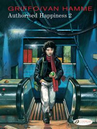 Book Cover for Authorised Happiness. Volume 2 by Jean van Hamme
