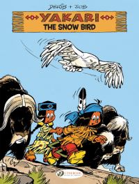 Book Cover for The Snow Bird by Derib, Job, Dominique