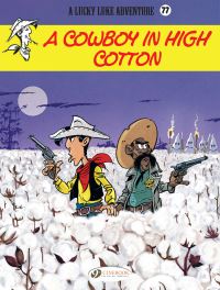 Book Cover for A Cowboy in High Cotton by Jul, Mel Acrylink, Morris
