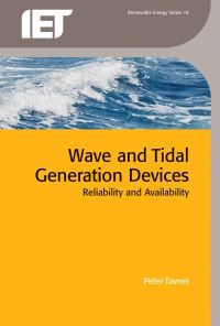 Book Cover for Wave and Tidal Generation Devices by Peter J Tavner
