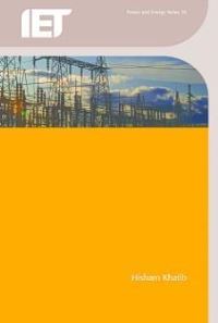 Book Cover for Economic Evaluation of Projects in the Electricity Supply Industry by Hisham Khatib, Institution of Engineering and Technology