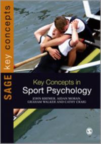 Book Cover for Key Concepts in Sport Psychology by John Kremer, Aidan P Moran, Graham Walker, Cathy Craig