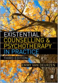 Book Cover for Existential Counselling and Psychotherapy in Practice by Emmy Van Deurzen