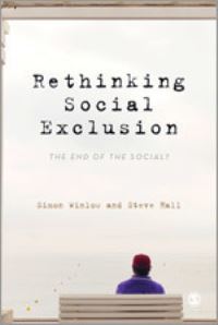 Book Cover for Rethinking Social Exclusion by Simon Winlow, Steve Hall