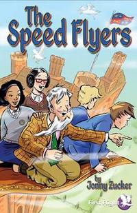Book Cover for The Speed Flyers by Jonny Zucker