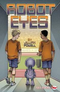Book Cover for Robot Eyes by Jillian Powell
